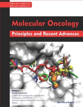 Paperback Molecular Oncology: Principles and Recent Advances Book