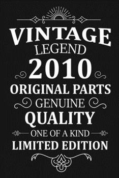 Paperback Vintage Legend 2010 Original Parts: Happy 10th Birthday 10 Years Old Vintage Gift Book
