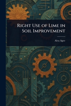 Paperback Right Use of Lime in Soil Improvement Book