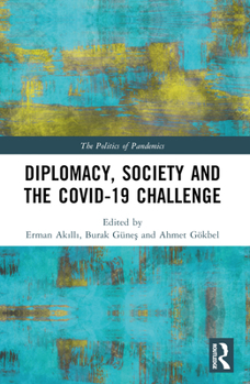 Diplomacy, Society and the Covid-19 Challenge