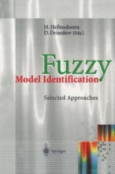 Paperback Fuzzy Model Identification: Selected Approaches Book