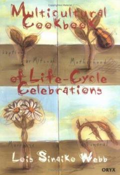 Paperback Multicultural Cookbook of Life-Cycle Celebrations Book