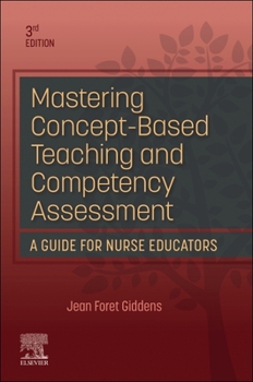 Paperback Mastering Concept-Based Teaching and Competency Assessment Book
