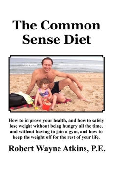 Paperback The Common Sense Diet Book