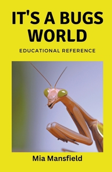 Paperback It's a Bugs World Book