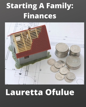 Paperback Starting A family: Finances Book