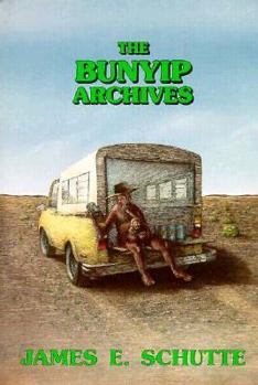 Hardcover The Bunyip Archives Book