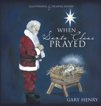 Hardcover When Santa Claus Prayed Book
