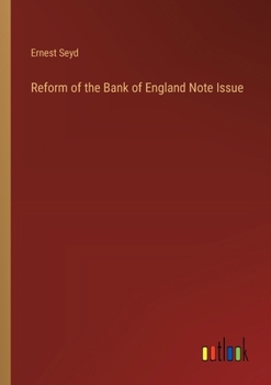 Paperback Reform of the Bank of England Note Issue Book