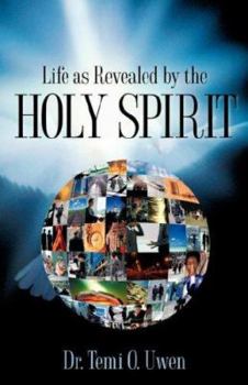 Paperback Life As Revealed By The Holy Spirit Book