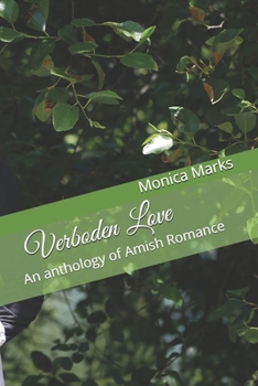 Paperback Verboden Love: An anthology of Amish Romance Book