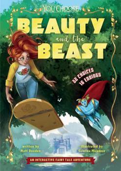 Paperback Beauty and the Beast: An Interactive Fairy Tale Adventure Book
