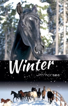 Winter with Horses - Book #7 of the White Cloud Station