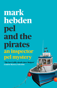 Pel and the Pirates - Book #8 of the Inspector Pel