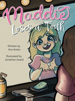 Hardcover Maddie Loses a Tooth Book