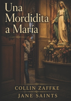 Paperback Una Mordidita a María [Spanish] Book