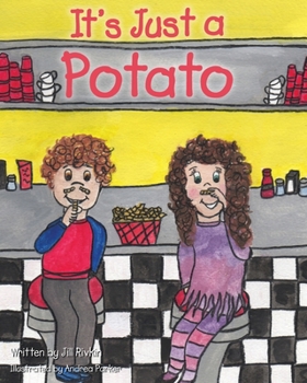 Paperback It's Just a Potato Book