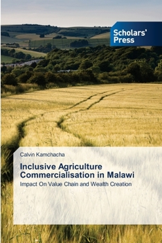Paperback Inclusive Agriculture Commercialisation in Malawi Book