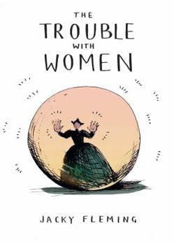 Hardcover The Trouble with Women Book