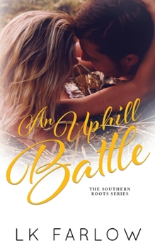 Paperback An Uphill Battle Book