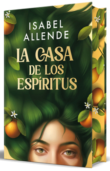La casa de los espíritus (Edición especial cantos pintados) / The House of the Spirits (Special Edition Sprayed Edges) (Spanish Edition)