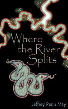 Paperback Where the River Splits Book