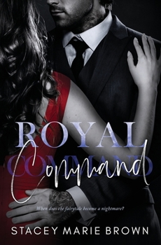 Royal Command (Royal Watch) - Book #2 of the Royal Watch