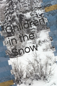 Paperback Children in the Snow Book