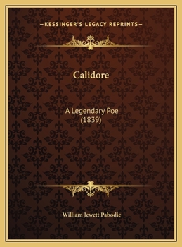 Hardcover Calidore: A Legendary Poe (1839) Book