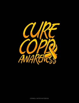 Cure COPD Awareness: Cornell Notes Notebook