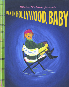 Max in Hollywood, Baby - Book #3 of the Max