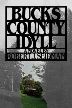 Paperback Bucks County Idyll Book