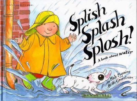 Hardcover Splish, Splash, Splosh! Book