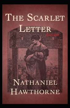Paperback The Scarlet Letter Illustrated Book