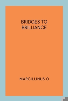 Bridges to Brilliance