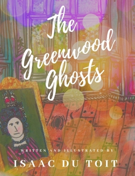 Paperback The Greenwood Ghosts Book