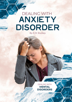 Hardcover Dealing with Anxiety Disorder Book