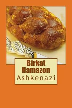 Paperback Birkat Hamazon: Ashkenatzi [Spanish] Book