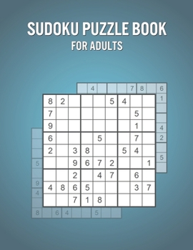 Paperback Sudoku Puzzle Book For Adults: 600 Puzzles for Kids with Solutions - Fun Learning Game for Improving Logic Book