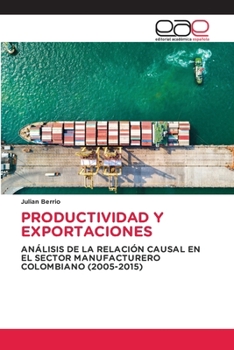 Paperback Productividad Y Exportaciones [Spanish] Book