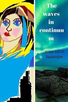 Paperback The waves in continuum Book