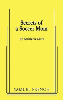 Paperback Secrets of a Soccer Mom Book