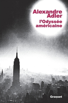 Paperback L Odyssee Americaine [French] Book