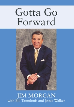 Hardcover Gotta Go Forward Book