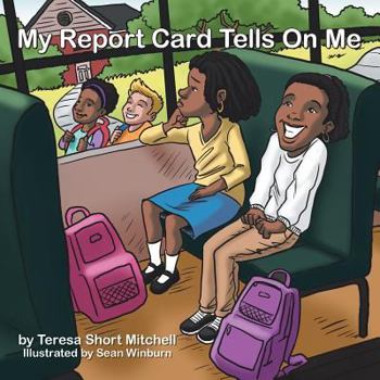 Paperback My Report Card Tells on Me Book