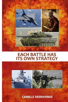 Paperback Each Battle Has Its Own Strategy [French] Book