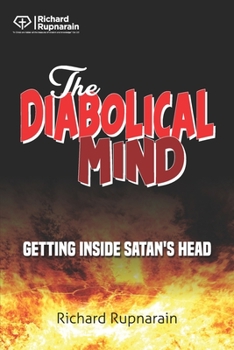 Paperback The Diabolical Mind: Getting Inside Satan's Head Book