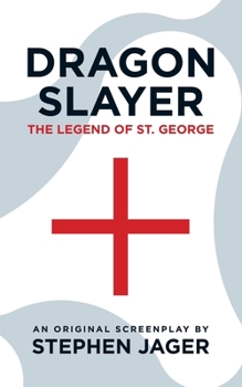 Paperback Dragon Slayer: The Legend of St. George Book