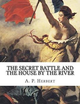 Paperback The Secret Battle And The House By The River Book