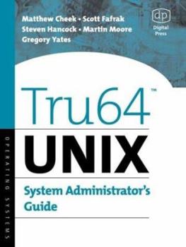 Paperback Tru64 UNIX System Administrator's Guide Book